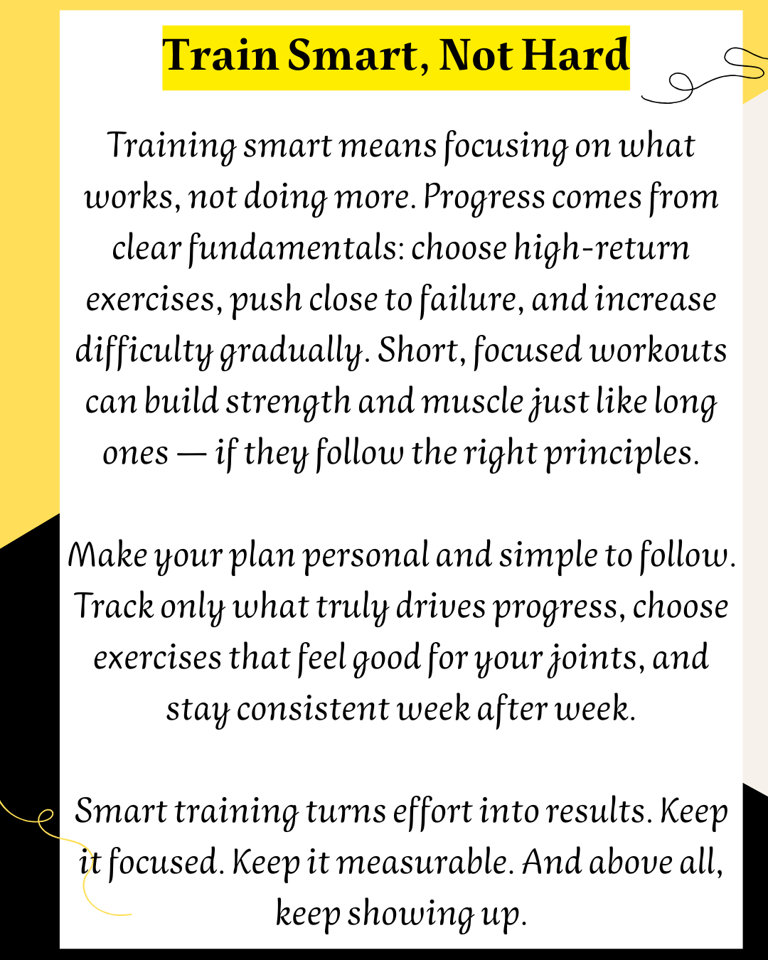 "train smart workout program quote Train Smart Not Hard principles over hacks yellow graphic"